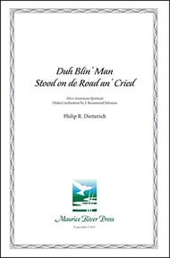 Duh Blin' Man Stood on de Road an' Cried SATB choral sheet music cover Thumbnail